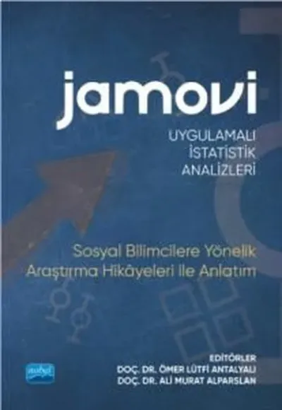 Jamovi Uygulamalı İstatistik Analizleri