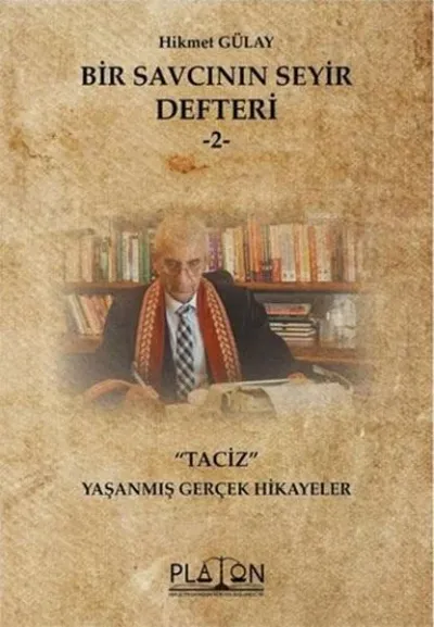 Bir Savcının Seyir Defteri 1 - Taciz