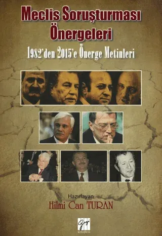Meclis Soruşturması Önergeleri