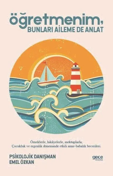 Öğretmenim Bunları Aileme De Anlat