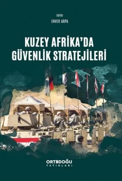 Kuzey Afrika'da Güvenlik Stratejileri