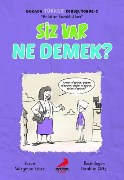 Siz Var Ne Demek? - Burada Türkçe Konuşuyoruz 2