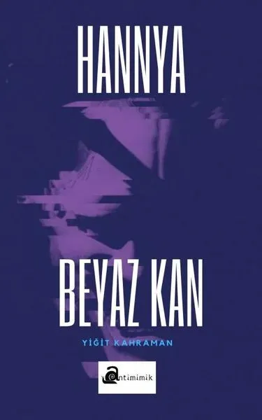 Hannya - Beyaz Kan