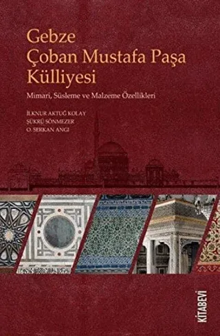 Gebze Çoban Mustafa Paşa Külliyesi