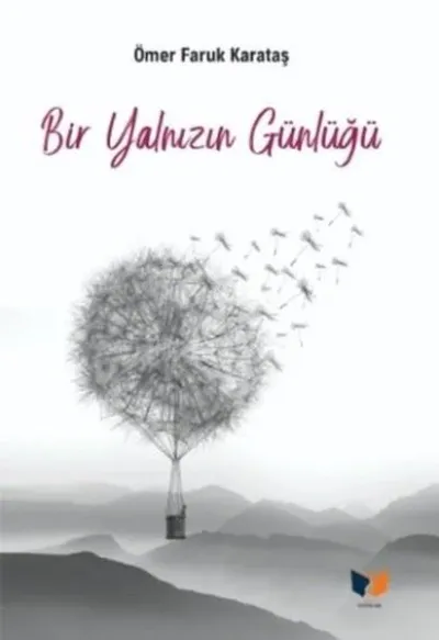 Bir Yalnızın Günlüğü
