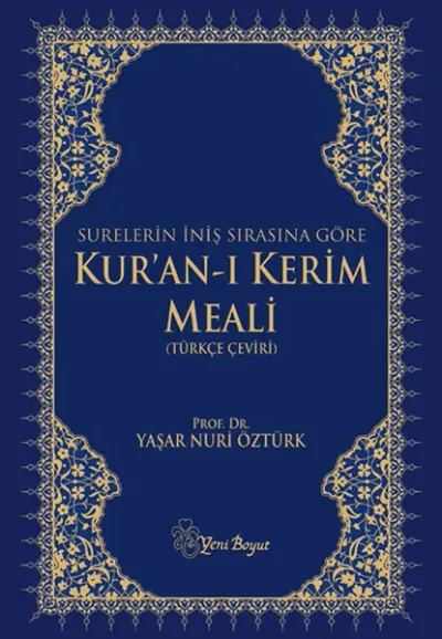 Surelerin İniş Sırasına Göre Kur'an-ı Kerim Meali (Türkçe Çeviri) (Cil