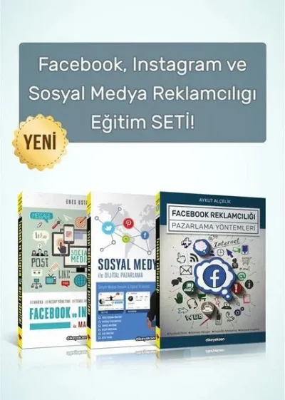 Facebook Instagram ve Sosyal Medya Reklamcılığı Eğitim Seti (3 Kitap)