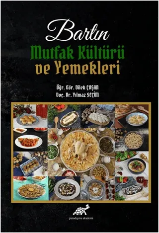 Bartın Mutfak Kültürü ve Yemekleri (Ciltli)