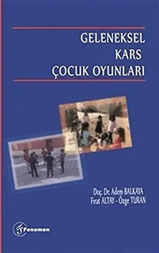 Geleneksel Kars Çocuk Oyunları
