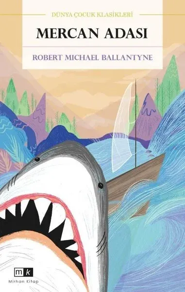 Mercan Adası Robert Michael Ballantyne
