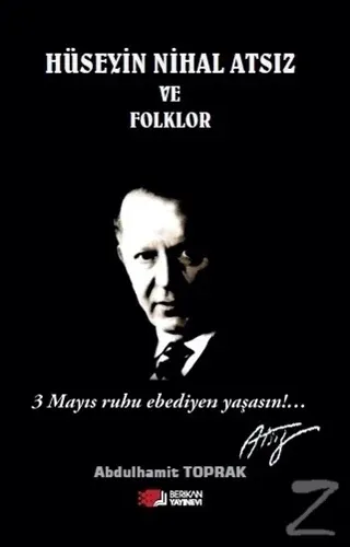 Hüseyin Nihal Atsız ve Folklor