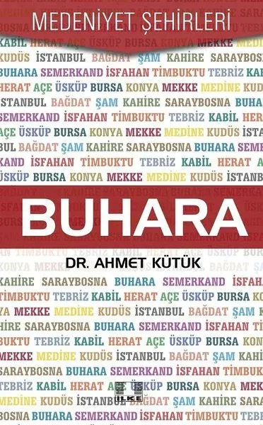 Buhara-Medeniyet Şehirleri
