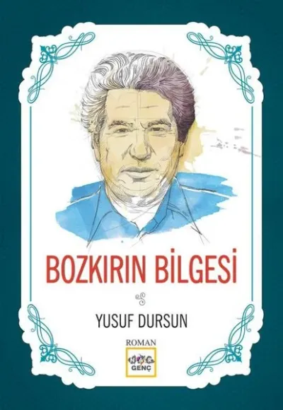 Bozkırın Bilgesi Yusuf Dursun