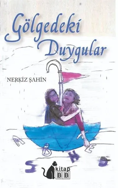 Gölgedeki Duygular
