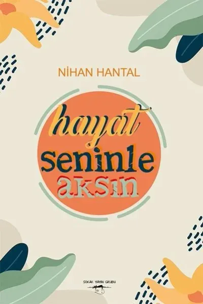 Hayat Seninle Aksın