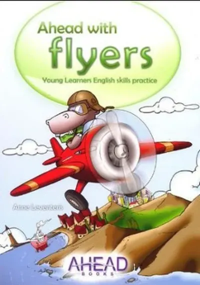 Ahead with Flyers Young Learners English Skills