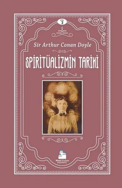 Spiritüalizmin Tarihi - Cilt 2