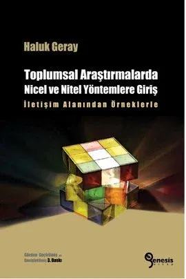 Toplumsal Araştırmalarda Nicel ve Nitel Yöntemlerle Giriş