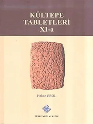 Kültepe Tabletleri 11-A (Ciltli)