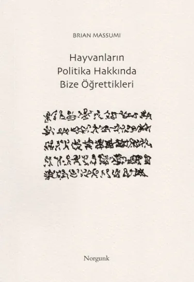Hayvanların Politika Hakkında Bize Öğrettikleri