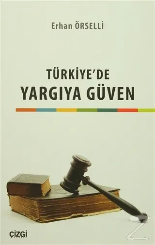 Türkiye'de Yargıya Güven