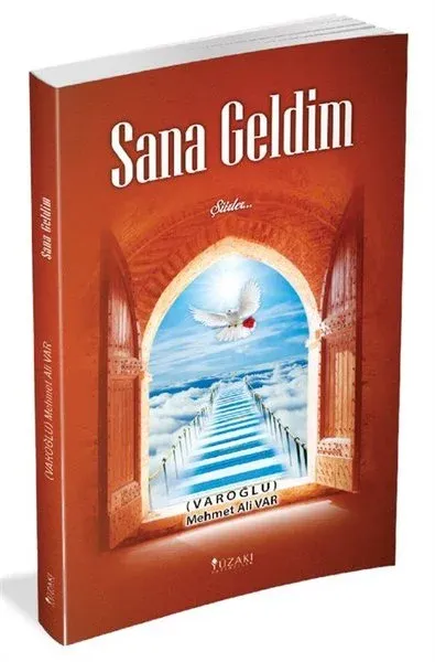 Sana Geldim (Ciltli)