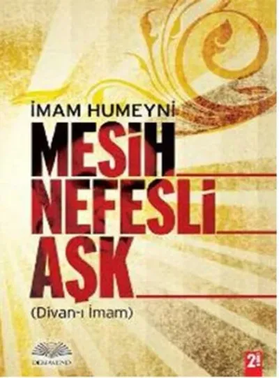 Mesih Nefesli Aşk (Ciltli)