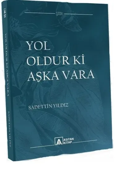 Yol Oldur ki Aşka Vara