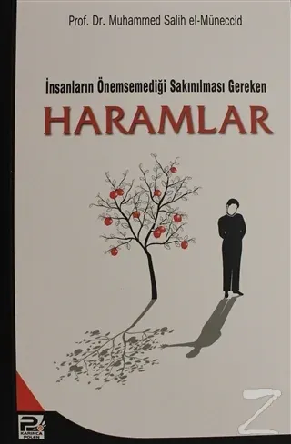 İnsanların Önemsediği Sakınılması Gereken Haramlar