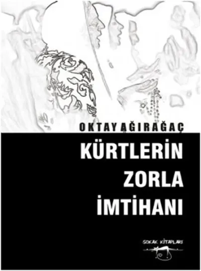 Kürtlerin Zorla İmtihanı