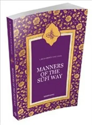 Manners Of The Sufi Way