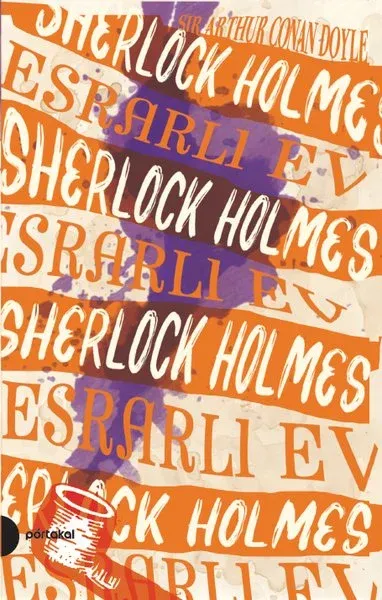 Esrarlı Ev - Sherlock Holmes 4