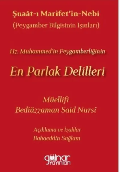 En Parlak Delilleri - Hz. Muhammed'in Peygamberliğinin