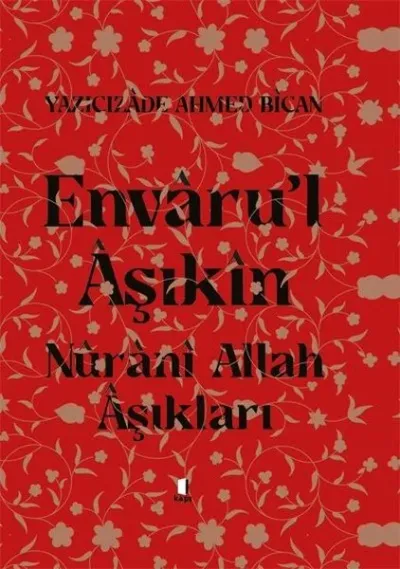 Envaru’l Aşıkın (Ciltli)