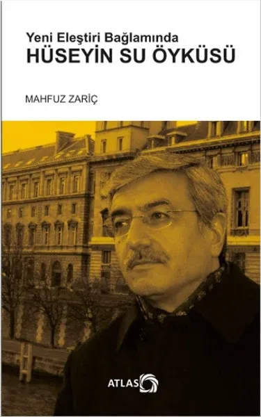 Yeni Eleştiri Bağlamında Hüseyin Su Öyküsü