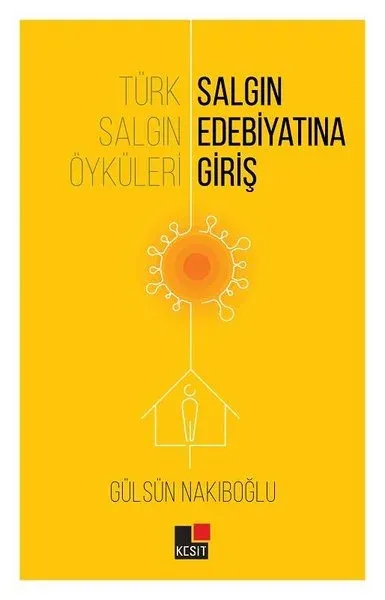 Türk Salgın Öyküleri: Salgın Edebiyatına Giriş