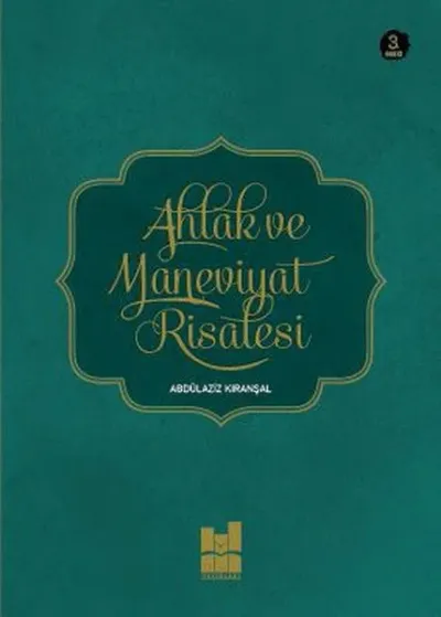 Ahlak ve Maneviyat Risalesi