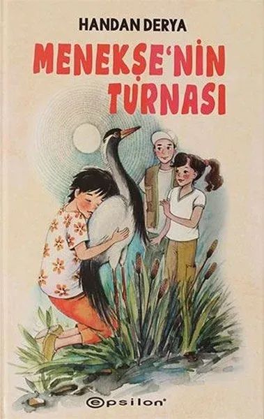 Menekşe'nin Turnası (Ciltli)
