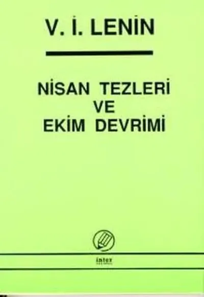 Nisan Tezleri ve Ekim Devrimi