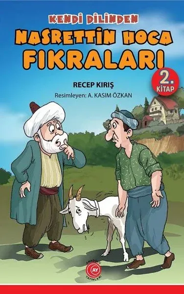 Kendi Dilinden Nasrettin Hoca Fıkraları 2. Kitap