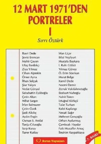 12 Mart 1971’den Portreler Cilt: 1