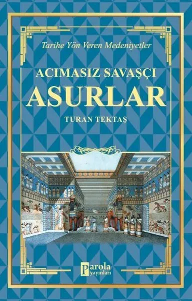 Acımasız Savaşçı - Asurlar Turan Tektaş