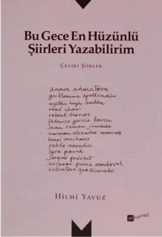 Bu Gece En Hüzünlü Şiirleri Yazabilirim
