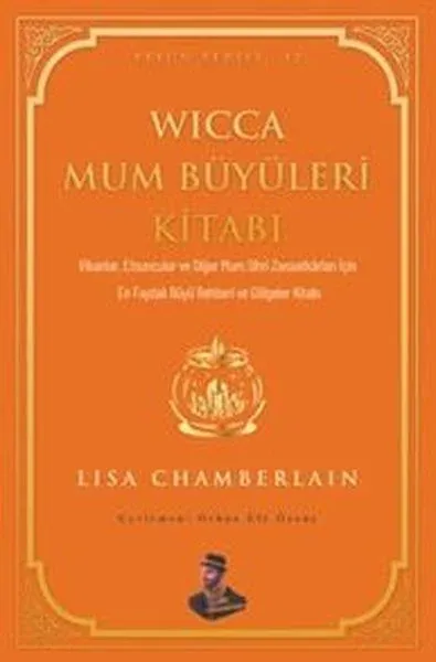 Wicca Mum Büyüleri Kitabı - Efsun Serisi 12