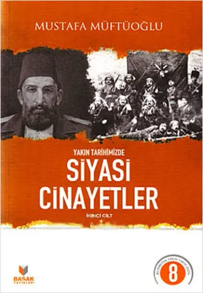 Yakın Tarihimizde Siyasi Cinayetler İkinci Cilt