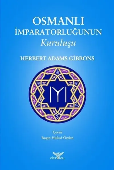 Osmanlı İmparatorluğunun Kuruluşu