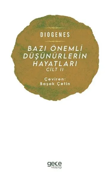 Bazı Önemli Düşünürlerin Hayatları Cilt 2
