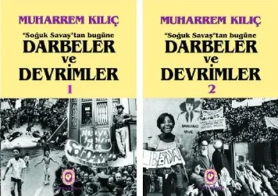 Soğuk Savaş'tan Bugüne Darbeler ve Devrimler (2 Cilt Takım)