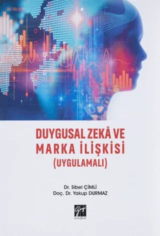 Duygusal Zeka ve Marka İlişkisi