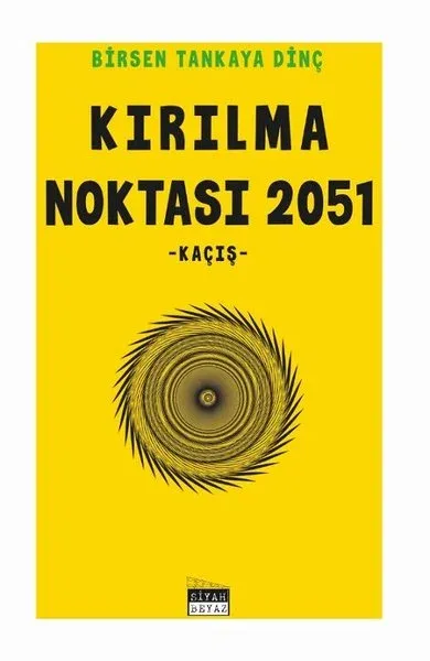 Kırılma Noktası 2051: Kaçış